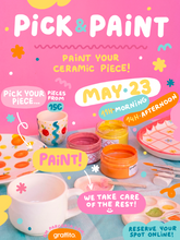 Load image into Gallery viewer, PICK & PAINT - May 23rd /// Afternoon session 2 PM
