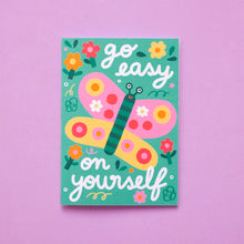 Load image into Gallery viewer, Go Easy On Yourself // A6 Greeting Card
